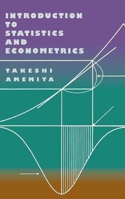 Introduction to Statistics and Econometrics(English, Hardcover, Amemiya Takeshi)