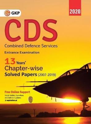 Cds (Combined Defence Services) 2020 - Chapterwise Solved Papers 2007-2019(English, Paperback, Gkp)