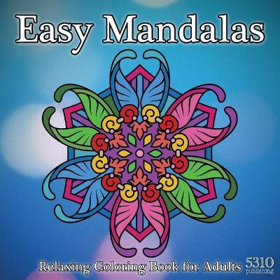 Easy Mandalas(English, Paperback, Williams Alex)
