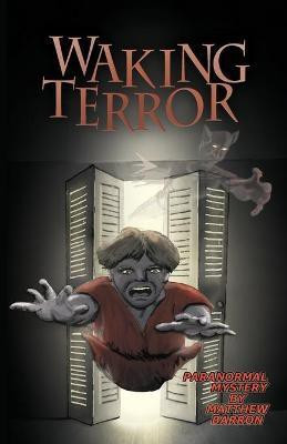 Waking Terror(English, Paperback, Barron Matthew)