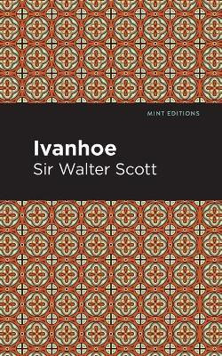 Ivanhoe(English, Paperback, Scott Walter, Sir)