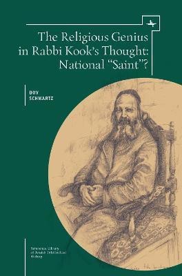 The Religious Genius in Rabbi Kook's Thought(English, Paperback, Schwartz Dov)