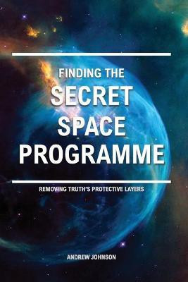 Finding the Secret Space Programme(English, Paperback, Johnson Andrew)