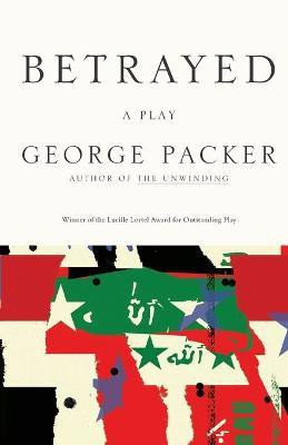 Betrayed(English, Paperback, Packer George)
