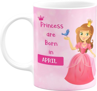 Eagletail India Princess are Born in April – Cute to Gift on Birthday ETI550 Printed on Ceramic White Coffee Ceramic Coffee Mug(330 ml)