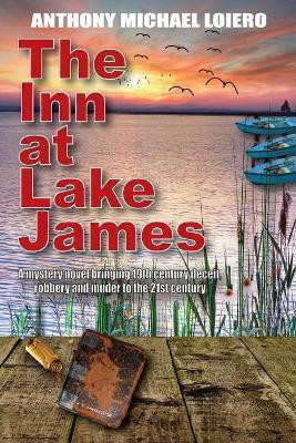 The Inn at Lake James(English, Paperback, Loiero Anthony Michael)