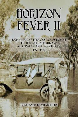 Horizon Fever II(English, Hardcover, Filby A E)