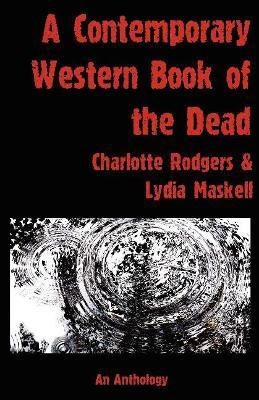 A Contemporary Western Book Of The Dead(English, Paperback, unknown)