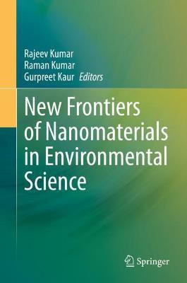 New Frontiers of Nanomaterials in Environmental Science(English, Hardcover, unknown)