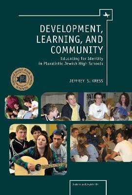 Development, Learning, and Community(English, Paperback, Kress Jeffrey)