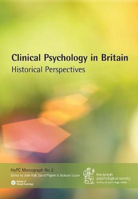 Clinical Psychology in Britain: Historical Perspectives(English, Paperback, unknown)