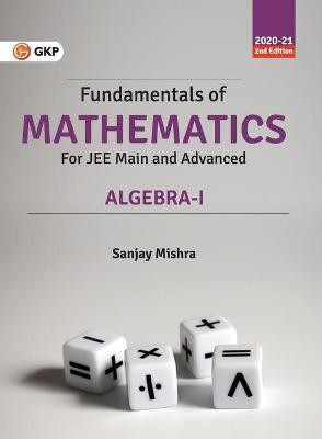 Fundamentals of Mathematics 2 Edition(English, Paperback, Mishra Sanjay)