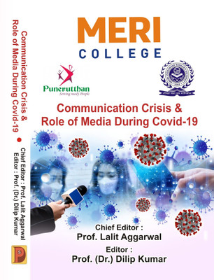 Communication Crisis and Role of Media During Covid-19(Hardcover, Prof. Lalit Aggarwal, Prof. Dr. Dilip Kumar)