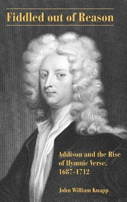 Fiddled out of Reason(English, Hardcover, Knapp John William)