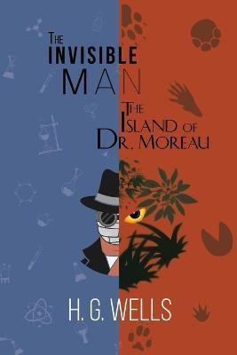 H. G. Wells Double Feature - The Invisible Man and The Island of Dr. Moreau (Reader's Library Classics)(English, Paperback, Wells H G)