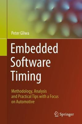 Embedded Software Timing(English, Hardcover, Gliwa Peter)