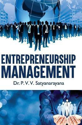 Entrepreneurship Management(English, Hardcover, Satyanarayana Pvv)