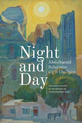 Night and Day(English, Paperback, Cho'lpon Abdulhamid Sulaymon o'g'li)