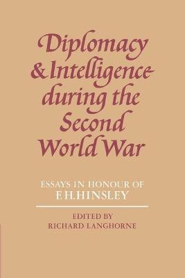 Diplomacy and Intelligence During the Second World War(English, Paperback, unknown)