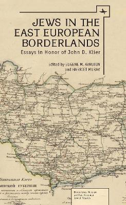 Jews in the East European Borderlands(English, Hardcover, unknown)