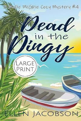 Dead in the Dinghy(English, Paperback, Jacobson Ellen)