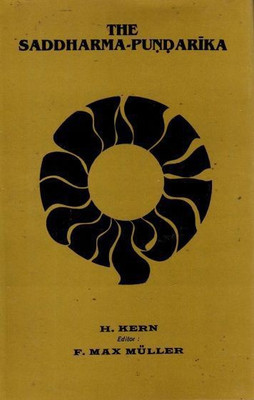 The Saddharma-Pundarika or the Lotus of the True Laws(English, Hardcover, Kern H.)