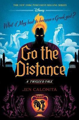 Go the Distance(English, Hardcover, Calonita Jen)
