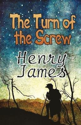 The turn of the screw(English, Paperback, James Henry)