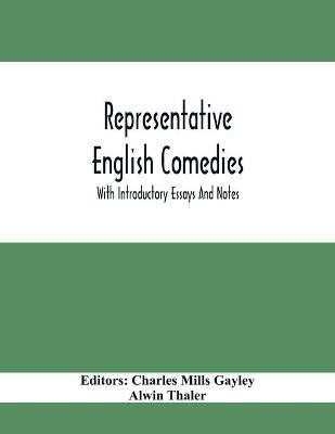 Representative English Comedies(English, Paperback, unknown)