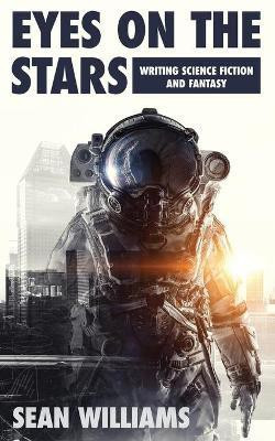 Eyes On The Stars(English, Paperback, Williams Sean)