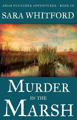 Murder in the Marsh(English, Paperback, Whitford Sara)