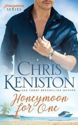 Honeymoon For One(English, Paperback, Keniston Chris)