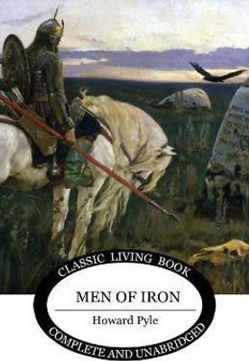 Men of Iron(English, Paperback, Pyle Howard)