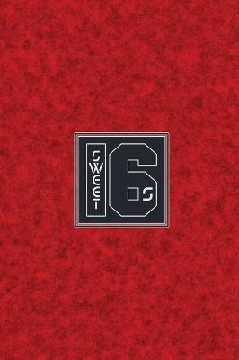 Sweet 16s(English, Hardcover, Sweet 16s Media)