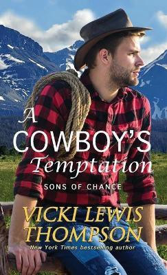 A Cowboy's Temptation(English, Paperback, Thompson Vicki Lewis)