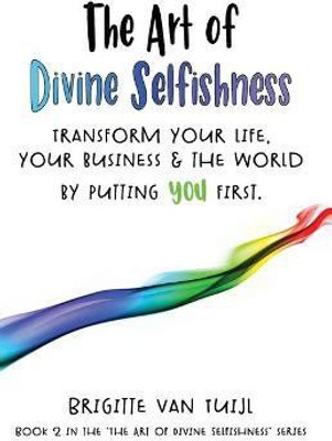 The Art of Divine Selfishness(English, Paperback, Van Tuijl Brigitte)