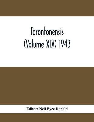 Torontonensis (Volume XIV) 1943(English, Paperback, unknown)