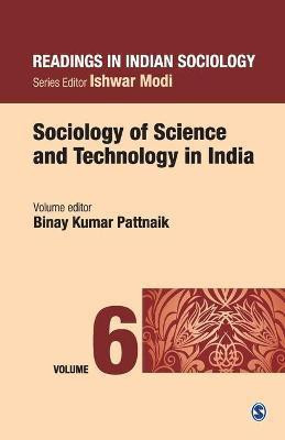 Sociology of Science and Technology in India Readings in Indian Sociology(English, Paperback, Pattnaik Binay Kumar)