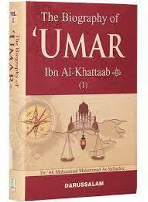 The Biography Of Umar Ibn Al Khattab RA(H/C, Dr. Ali Muhammad As-Sallaabee)