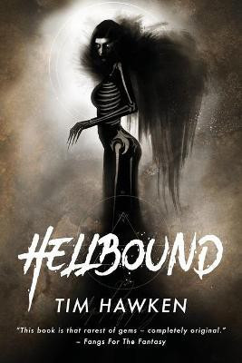Hellbound(English, Paperback, Hawken Tim)
