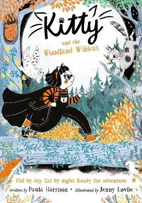 Kitty and the Woodland Wildcat(English, Paperback, Harrison Paula)