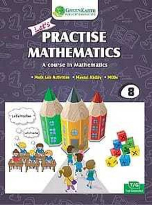 LET'S PRACTISE MATHEMATICS 8(GREEN EARTH PUBLICATION PVT. LTD., RACHNA MEHTA)
