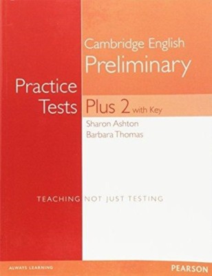 PET Practice Tests Plus 2 Students' Book with Key(English, Paperback, Thomas Barbara)