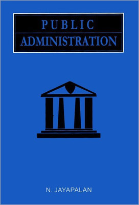 Public Administration(English, Hardcover, Jayapalan N.)