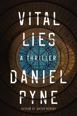 Vital Lies(English, Paperback, Pyne Daniel)