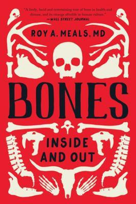 Bones(English, Paperback, Meals Roy A.)