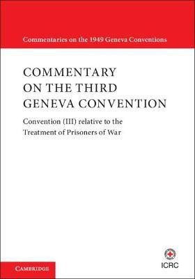 Commentary on the Third Geneva Convention 2 Volumes Paperback Set(English, Paperback, unknown)