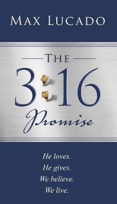 The 3:16 Promise(English, Paperback, Lucado Max)