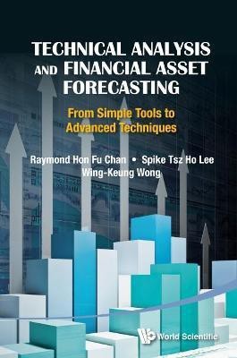 Technical Analysis And Financial Asset Forecasting: From Simple Tools To Advanced Techniques(English, Hardcover, Chan Raymond Hon-fu)
