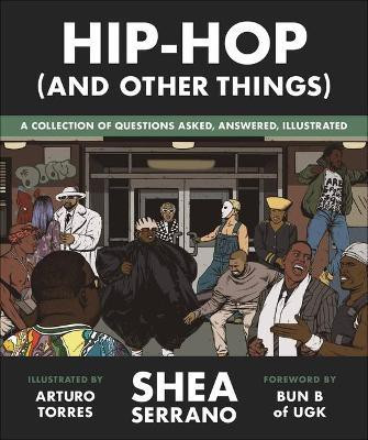 Hip-Hop (and Other Things)(English, Hardcover, Serrano Shea)